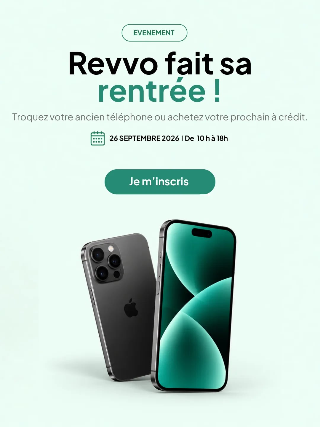 Évènement — Revvo fait sa rentrée ! Troquez votre ancien téléphone ou achetez votre prochain à crédit, le 26 septembre 2026 de 10h à 18h, M Studio, Cocody Ivoire Trade Center. Je m'inscris.